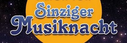 Sinziger Musiknacht Sinziger Musiknacht